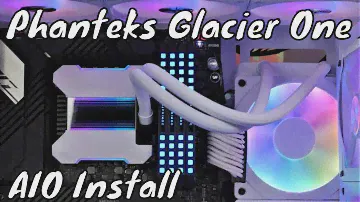 Phanteks Glacier One, 240 миль в час, установка и установка кулера «все в одном» с вентиляторами Lian Li AL120