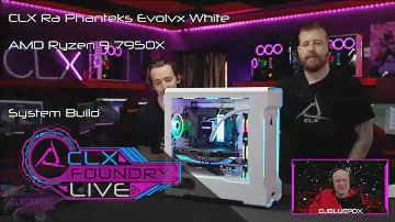 CLX Foundry Live ep.35: White Ra Evolv X